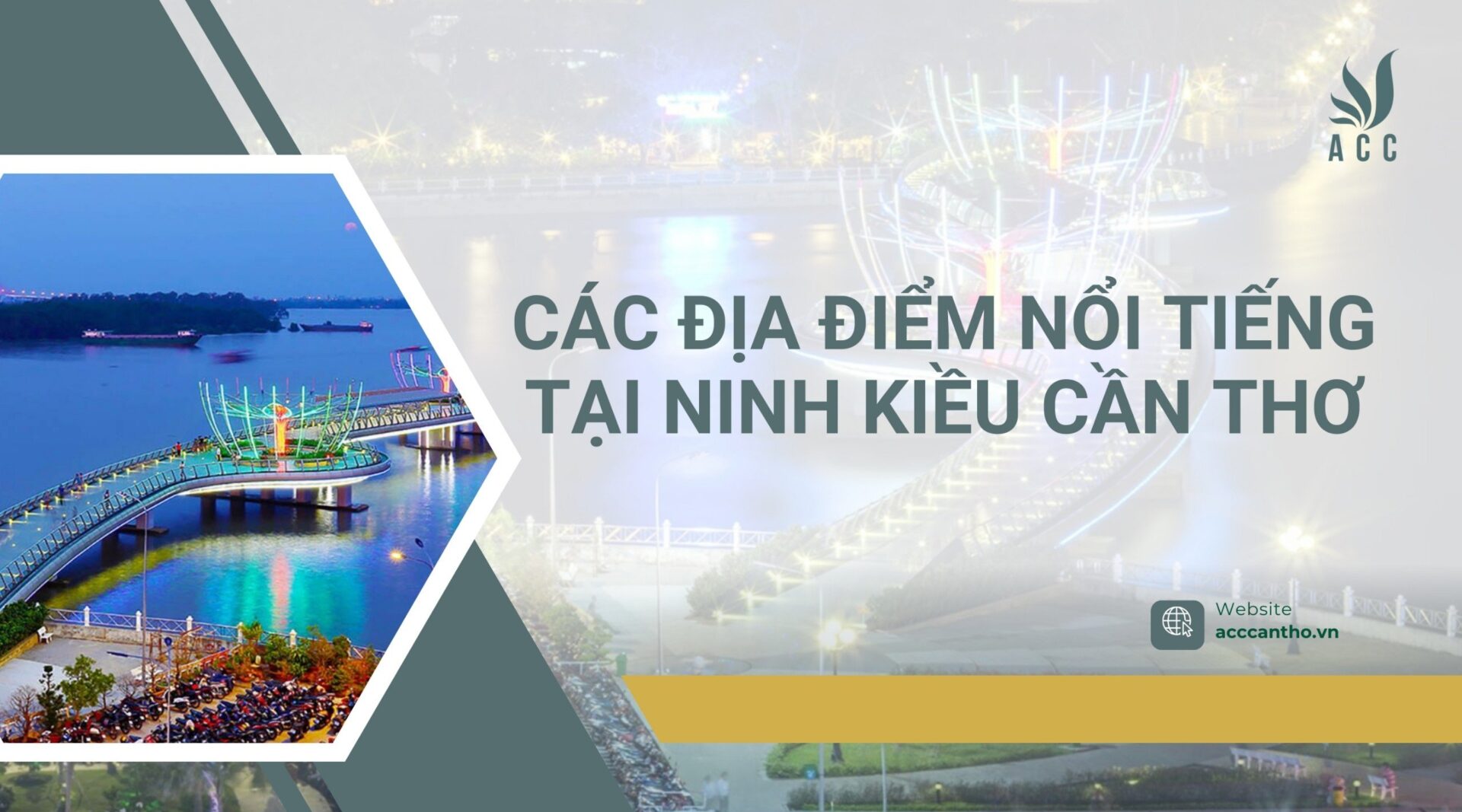 Các địa điểm nổi tiếng tại Ninh Kiều Cần thơ