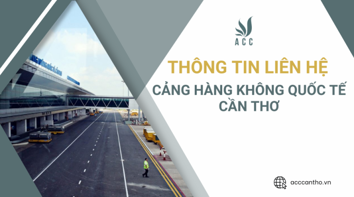 Thông tin liên hệ cảng hàng không quốc tế Cần Thơ