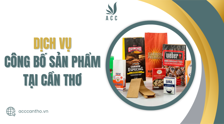 Dịch vụ công bố sản phẩm tại Cần thơ