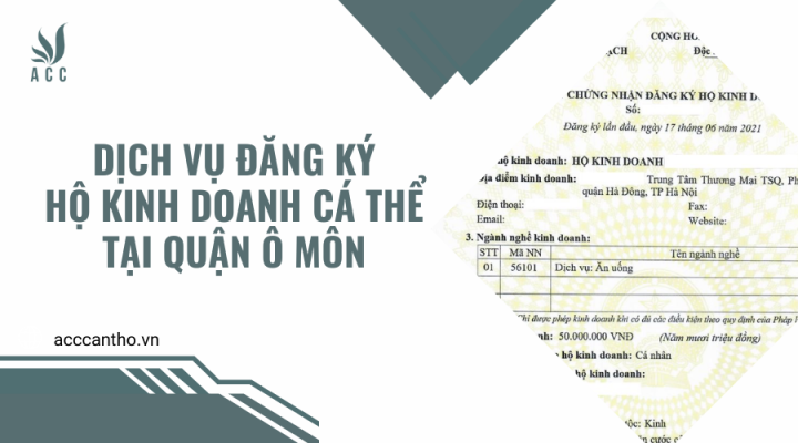 Dịch vụ đăng ký hộ fv888 cá thể tại Quận Ô Môn