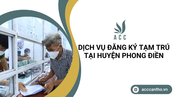 Dịch vụ đăng ký tạm trú tại Huyện Phong Điền