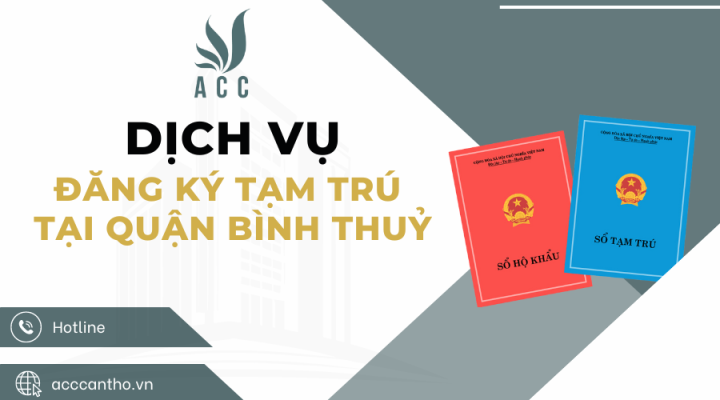 Dịch vụ đăng ký tạm trú tại Quận Bình Thuỷ
