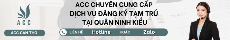 Dịch vụ đăng ký tạm trú tại Quận Ninh Kiều