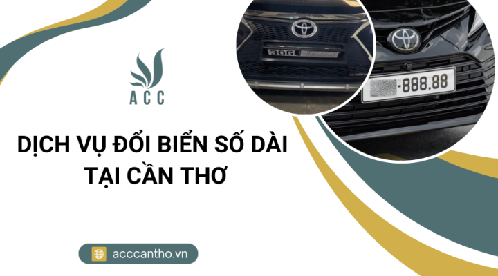 Dịch vụ đổi biển số dài tại Cần Thơ