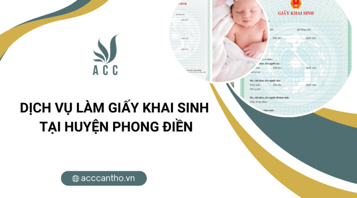 Dịch vụ làm giấy khai sinh tại Huyện Phong Điền