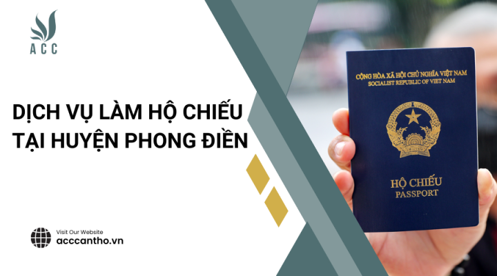 Dịch vụ làm hộ chiếu tại Huyện Phong Điền