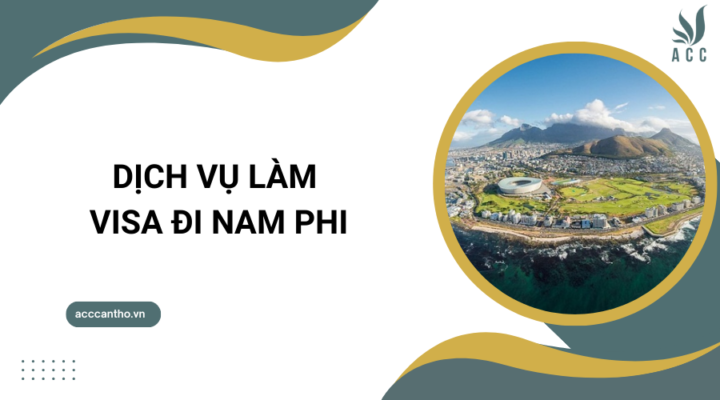 Dịch vụ làm visa đi Nam Phi