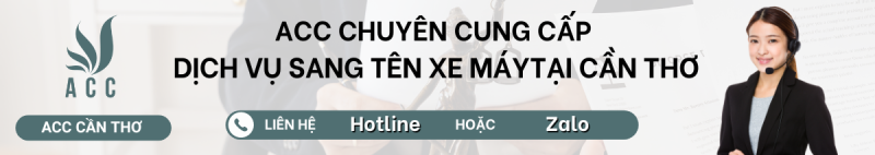 Dịch vụ sang tên xe máy tại Cần Thơ