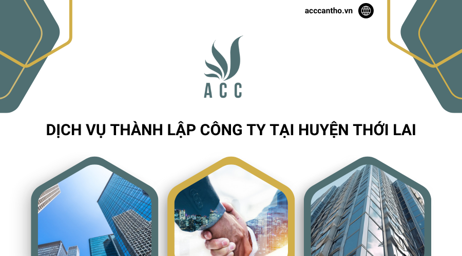 Dịch vụ thành lập công ty tại Huyện Thới Lai