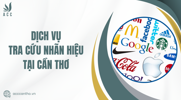 Dịch vụ tra cứu nhãn hiệu tại Cần Thơ