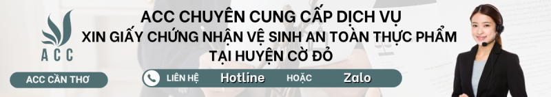 Dịch vụ xin giấy chứng nhận vệ sinh an toàn thực phẩm tại Huyện Cờ Đỏ