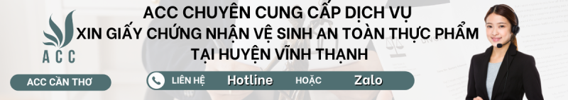 Dịch vụ xin giấy chứng nhận vệ sinh an toàn thực phẩm tại Huyện Vĩnh Thạnh