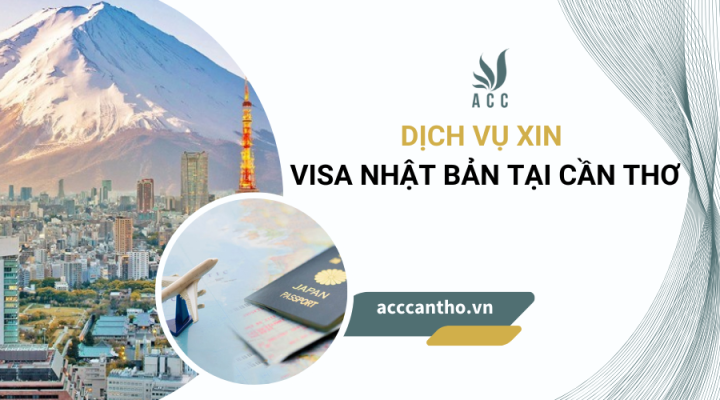 Dịch vụ xin visa Nhật Bản tại Cần Thơ