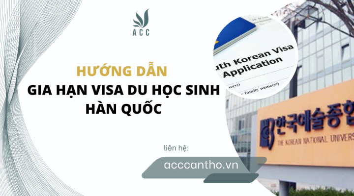 Hướng dẫn gia hạn visa du học sinh hàn quốc