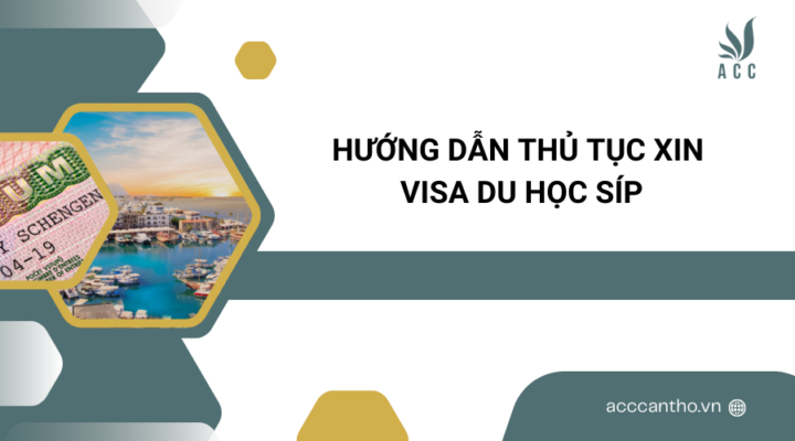 Hướng dẫn thủ tục xin visa du học Síp