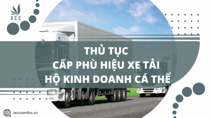 Thủ tục cấp phù hiệu xe tải hộ fv888 cá thể