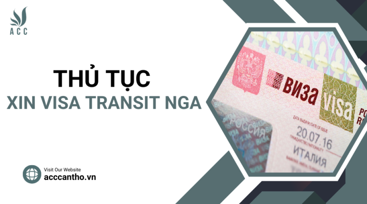 Thủ tục xin visa transit nga