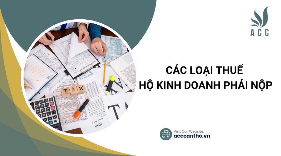 Các loại thuế hộ fv888 phải nộp