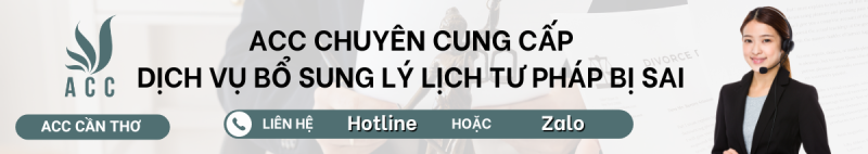 Dịch vụ bổ sung lý lịch tư pháp bị sai