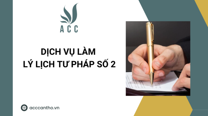 Dịch vụ làm lý lịch tư pháp số 2