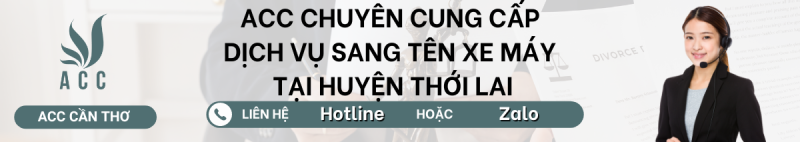 Dịch vụ sang tên xe máy tại Huyện Thới Lai