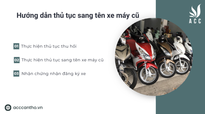 Hướng dẫn thủ tục sang tên xe máy cũ 
