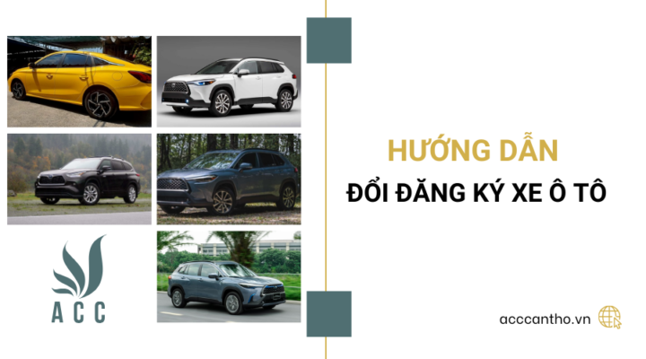 Hướng dẫn đổi đăng ký xe ô tô