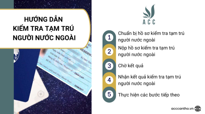 Hướng dẫn kiểm tra tạm trú người nước ngoài