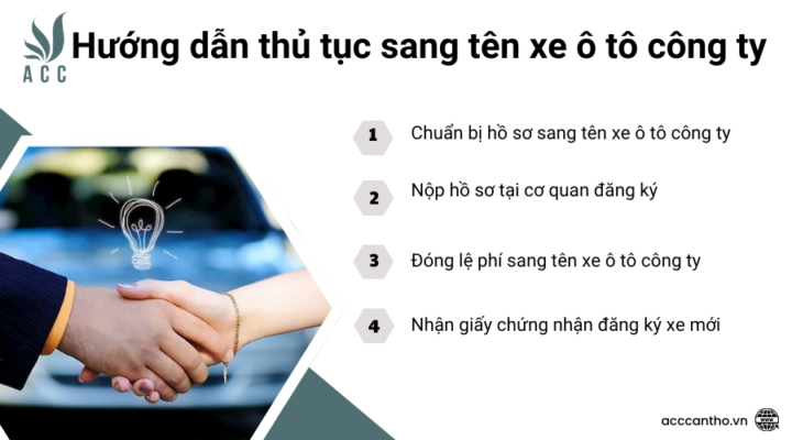 Hướng dẫn thủ tục sang tên xe ô tô công ty
