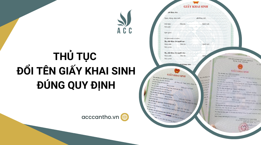 Thủ tục đổi tên giấy khai sinh đúng quy định