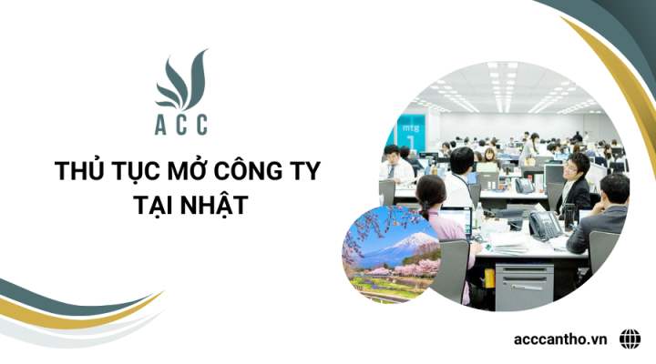 Thủ tục mở công ty tại Nhật