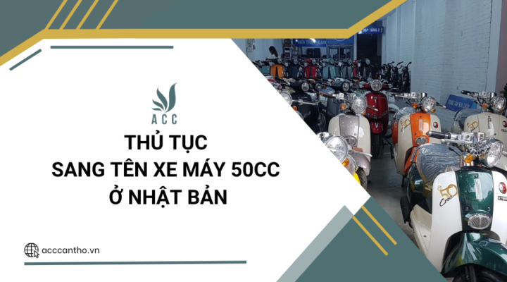 Thủ tục sang tên xe máy 50cc ở Nhật Bản