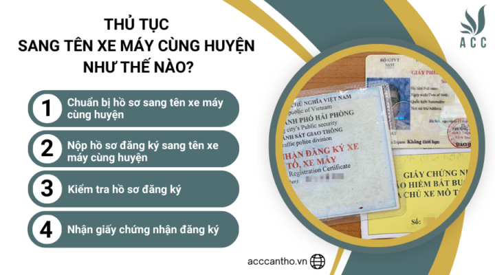 Thủ tục sang tên xe máy cùng huyện như thế nào?