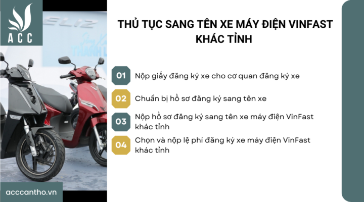Thủ tục sang tên xe máy điện VinFast khác tỉnh