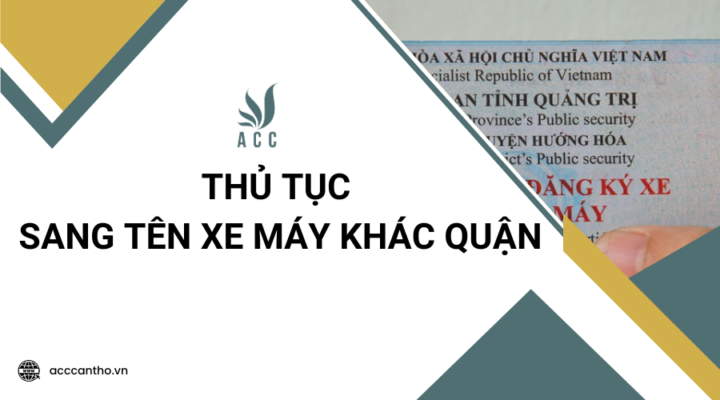 Thủ tục sang tên xe máy khác quận