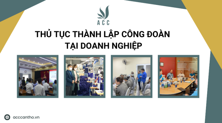 Thủ tục thành lập công đoàn tại doanh nghiệp