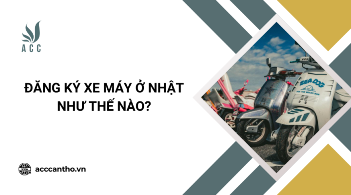 Đăng ký xe máy ở Nhật như thế nào?