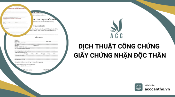Dịch thuật công chứng giấy chứng nhận độc thân
