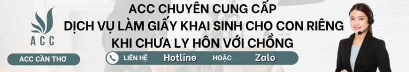 Dịch vụ làm giấy khai sinh cho con riêng khi chưa ly hôn với chồng
