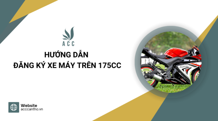 Hướng dẫn đăng ký xe máy trên 175cc