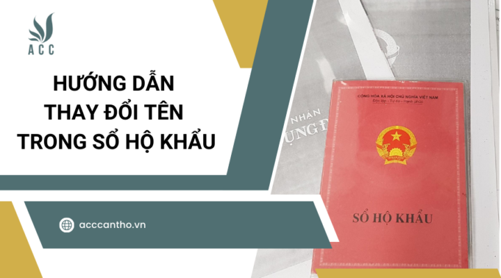 Hướng dẫn thay đổi tên trong sổ hộ khẩu