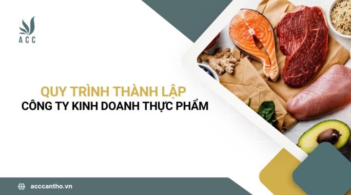 Quy trình thành lập công ty fv888 thực phẩm