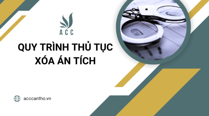 Quy trình thủ tục xóa án tích