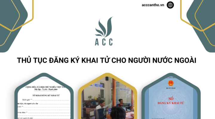 Thủ tục đăng ký khai tử cho người nước ngoài