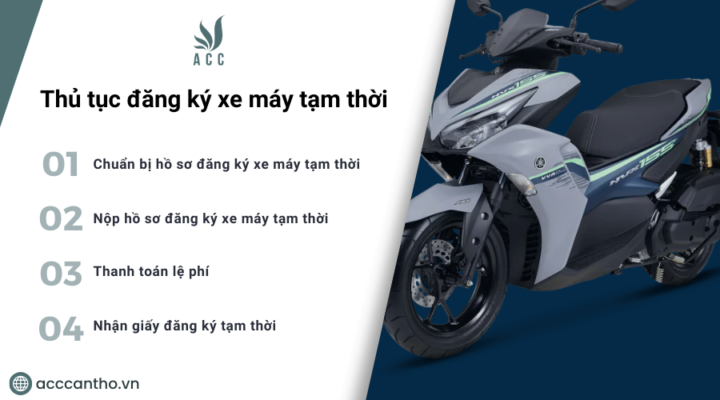 Thủ tục đăng ký xe máy tạm thời