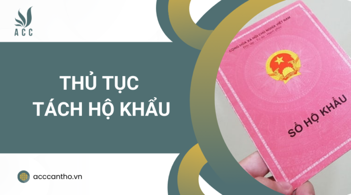 Thủ tục tách hộ khẩu