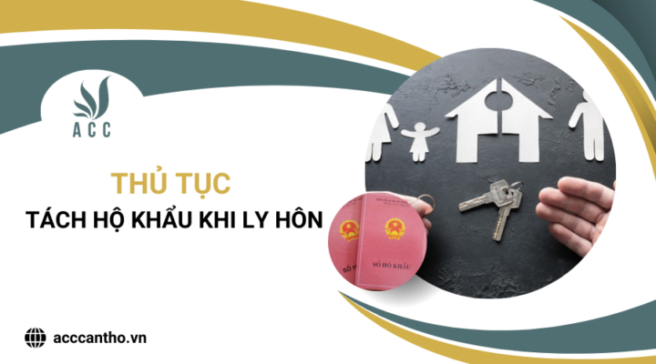 Thủ tục tách hộ khẩu khi ly hôn