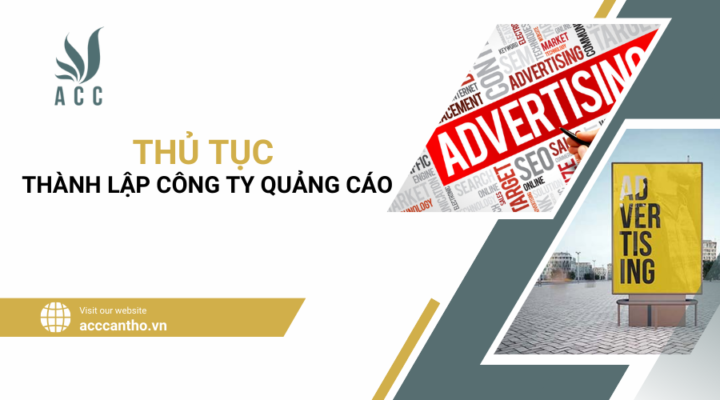 Thủ tục thành lập công ty quảng cáo