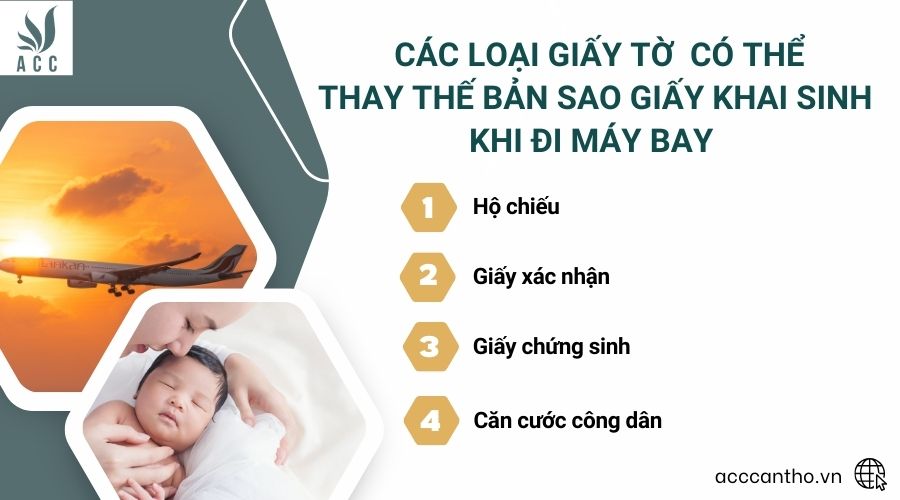 Các loại giấy tờ có thể thay thế bản sao giấy khai sinh khi đi máy bay