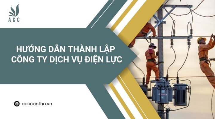 Hướng dẫn thành lập công ty fv888 điện lực
